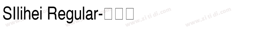 SIlihei Regular字体转换